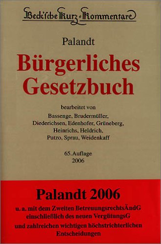 Bürgerliches Gesetzbuch (BGB) Von Otto Palandt