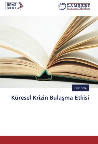 Küresel Krizin Bulaşma Etkisi