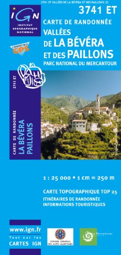 Vallées de la Bévéra et des Paillons 1 : 25 000: Parc National du Mercantour (Ign Map)