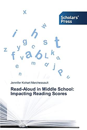 Read-Aloud in Middle School: Impacting Reading Scores