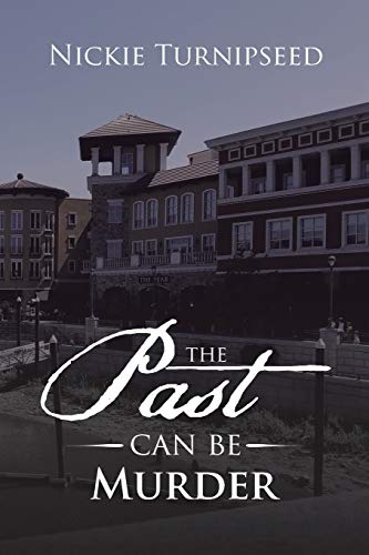 The Past Can Be Murder