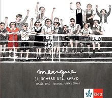 mexique: EL NOMBRE DEL BARCO. Bilderbuch