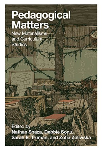 Pedagogical Matters: New Materialisms and Curriculum Studies (Counterpoints)
