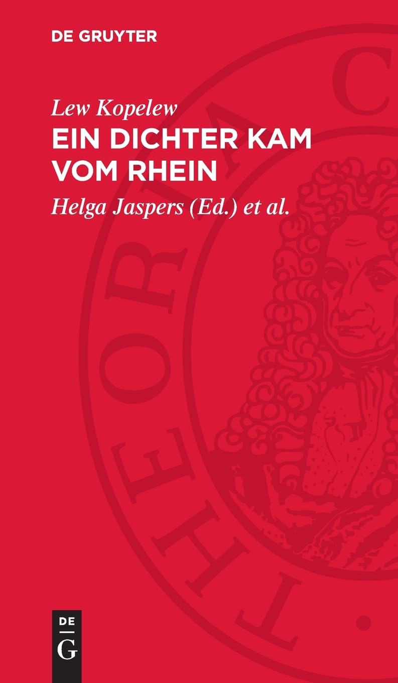 Ein Dichter kam vom Rhein: Heinrich Heines Leben und Leiden