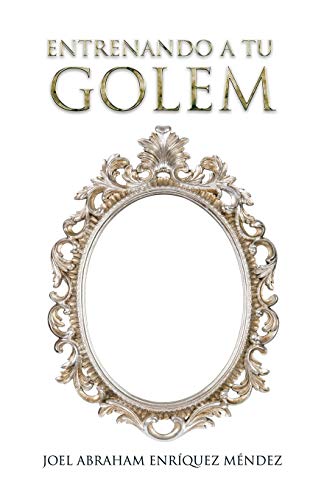 Entrenando a tu golem