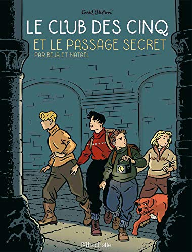 Le Club Des 5, Tome 2 : Le Passage Secret