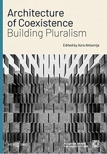 Architecture of Coexistence: Building Pluralism