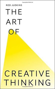 The Art of Creative Thinking