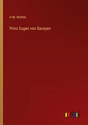 Prinz Eugen von Savoyen