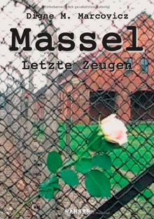 Massel: Letzte Zeugen