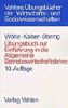 Übungsbuch zur Einführung in die Allgemeine Betriebswirtschaftslehre