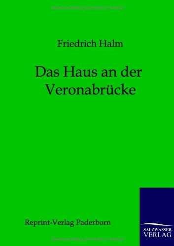 Das Haus an der Veronabrücke