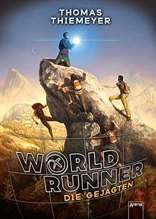 World Runner (2). Die Gejagten