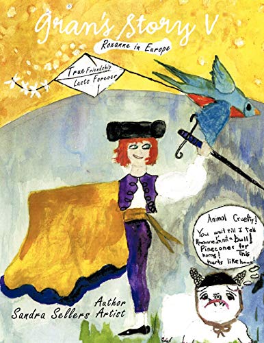Gran's Story V: Roxanne In Europe