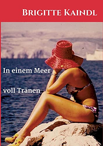 In einem Meer voll Tränen