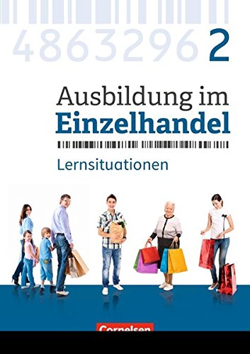 Ausbildung im Einzelhandel - Ausgabe 2017   Ausbildung im Einzelhandel - Ausgabe 2017 - Allgemeine Ausgabe - 2 Ausbildungsjahr - Michael Piek Christian Fritz Claudia Simons-Kövér Markus Hillebrand Kartoniert (TB)