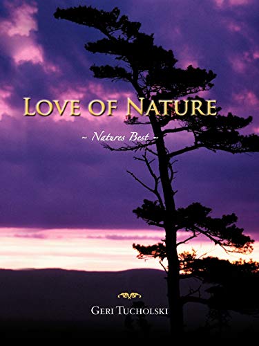 Love Of Nature: Natures Best