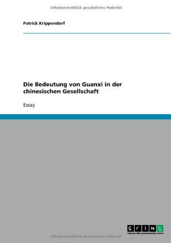 Die Bedeutung von Guanxi in der chinesischen Gesellschaft