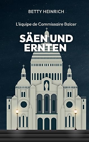 Säen und Ernten - L'équipe de Commissaire Balcer