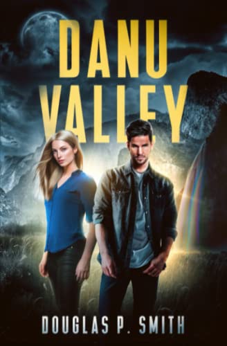 Danu Valley (Fisher of Time, Band 3)