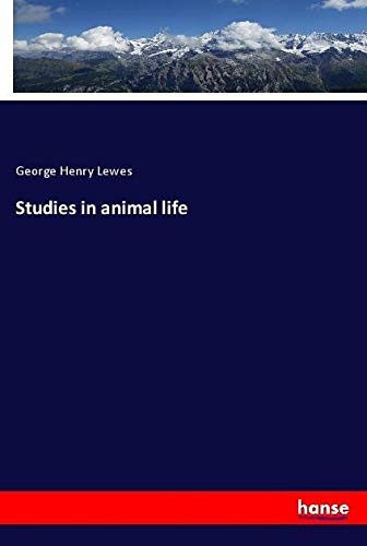 Studies in animal life