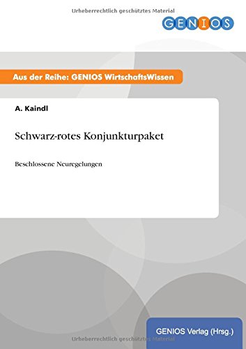 Schwarz-rotes Konjunkturpaket: Beschlossene Neuregelungen