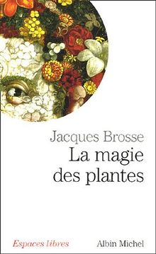 La magie des plantes