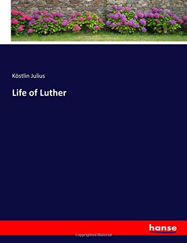Life of Luther