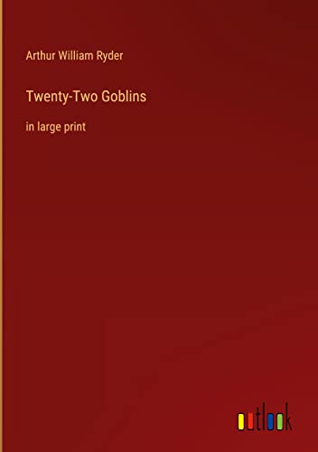 Twenty-Two Goblins: in large print
