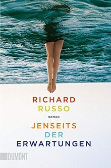 Jenseits der Erwartungen: Roman von Russo, Richard | Buch | Zustand akzeptabel