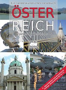 Österreich: Ein landeskundliches Lesebuch. (Niveaustufen B2 bis C2)