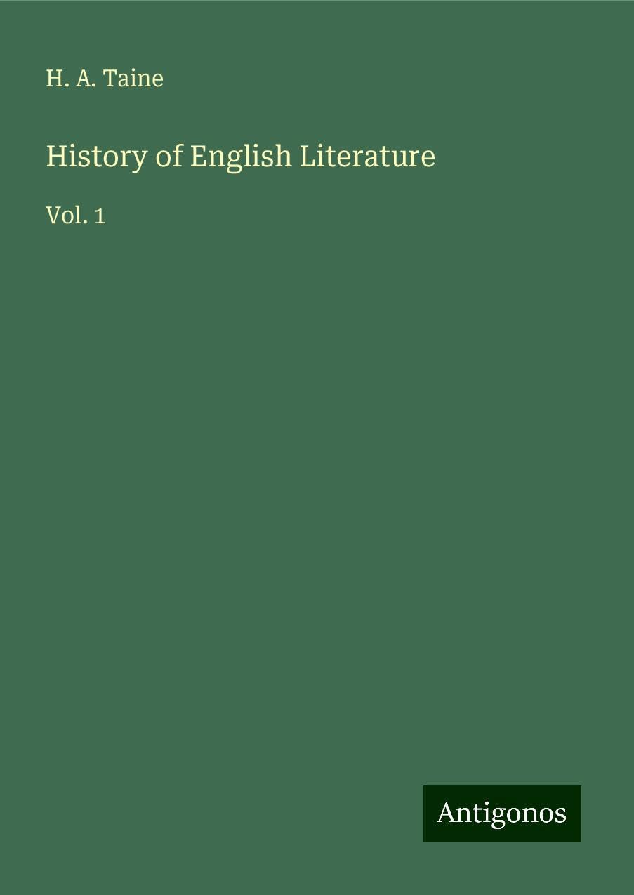 History of English Literature: Vol. 1