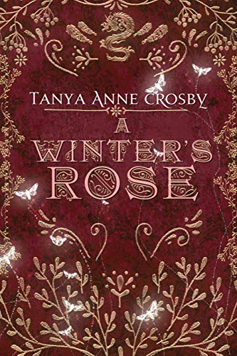 A Winter's Rose (Daughters of Avalon, Band 3)