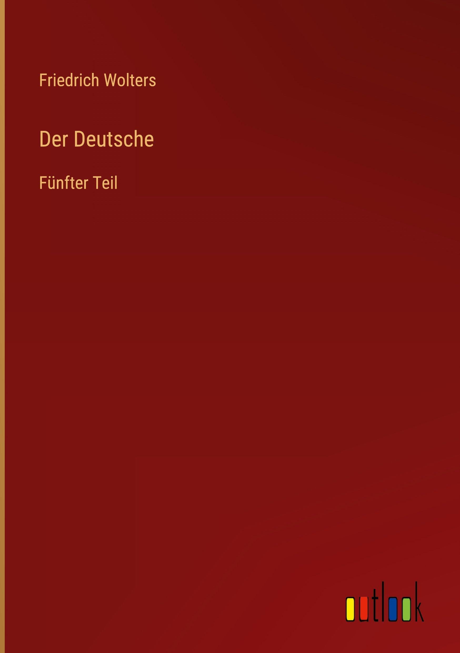 Der Deutsche: Fünfter Teil