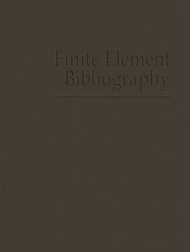 Finite Element Bibliography
