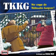 TKKG - Folge 134: Wer stoppt die Weihnachts-Gangster?