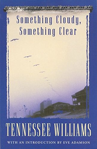 Something Cloudy, Something Clear (Modern Plays)