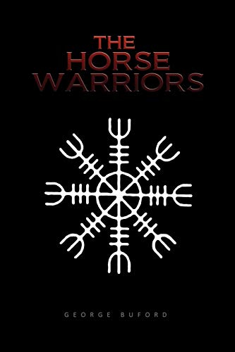 The Horse Warriors