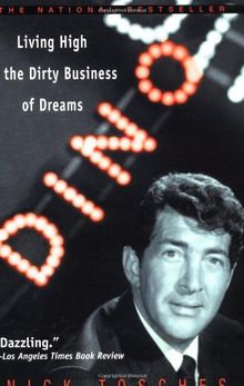 Dino: Living High in the Dirty Business of Dreams