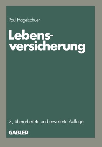 Lebensversicherung (German Edition) (Die Versicherung)