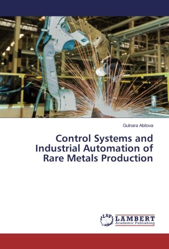 Control Systems and Industrial Automation of Rare Metals Production