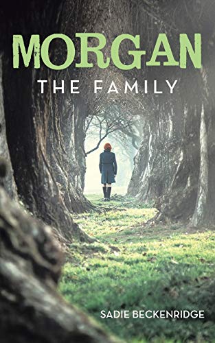 Morgan: The Family
