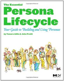 The Persona Lifecycle: Practitioners' Quick Reference