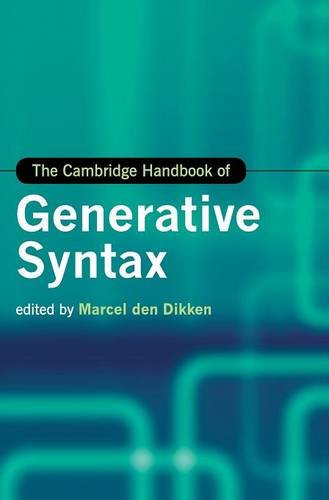 The Cambridge Handbook of Generative Syntax (Cambridge Handbooks in Language and Linguistics)
