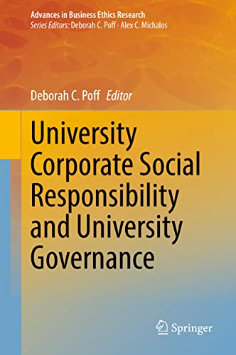 University Corporate Social Responsibility and University Governance (Advances in Business Ethics Research, 8, Band 8)