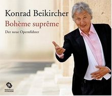 Boheme supreme: Der neue Opernführer