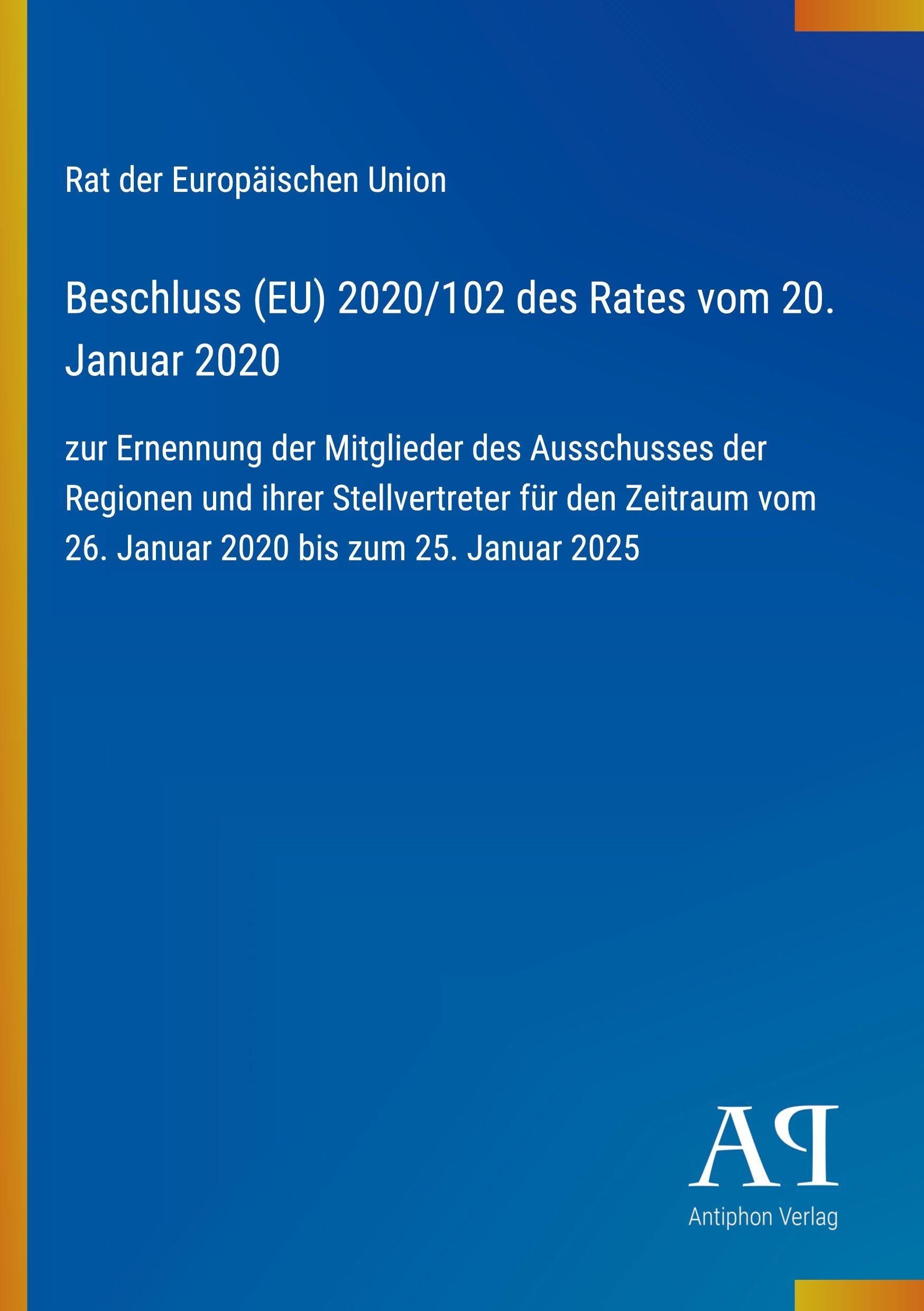 Beschluss (EU) 2020/102 des Rates vom 20. Januar 2020