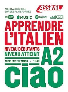 Apprendre l'italien : niveau débutants : niveau atteint A2