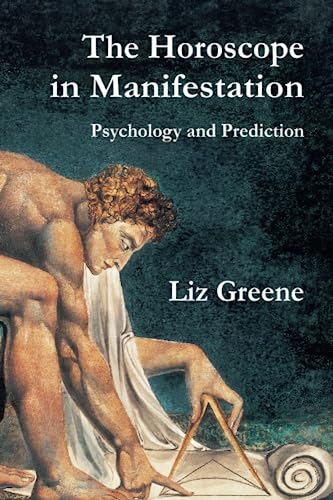 Liz Greene The Horoscope In Manifestation, Psychology And Prediction