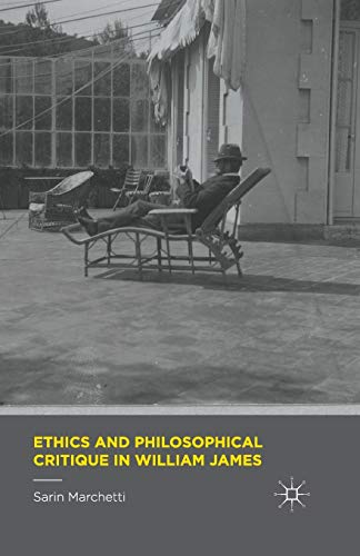 Ethics and Philosophical Critique in William James